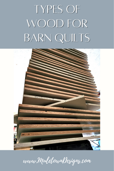 Types Of Wood For Barn Quilts