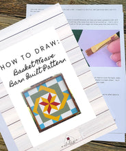 Load image into Gallery viewer, How To Draw: Basket Weave Quilt Pattern For A Barn Quilt