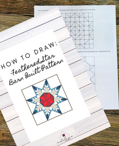 Feathered Star Pattern Instructions - DIGITAL DOWNLOAD