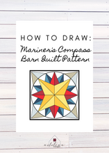 Load image into Gallery viewer, Mariner&#39;s Compass Pattern Instructions - DIGITAL DOWNLOAD